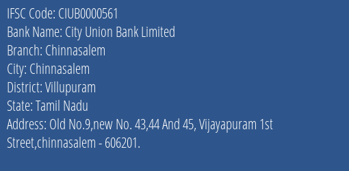 City Union Bank Chinnasalem Branch Villupuram IFSC Code CIUB0000561
