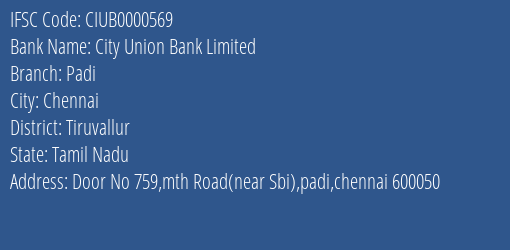 City Union Bank Padi Branch Tiruvallur IFSC Code CIUB0000569