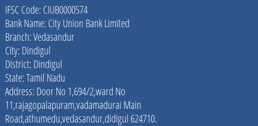 City Union Bank Vedasandur Branch Dindigul IFSC Code CIUB0000574