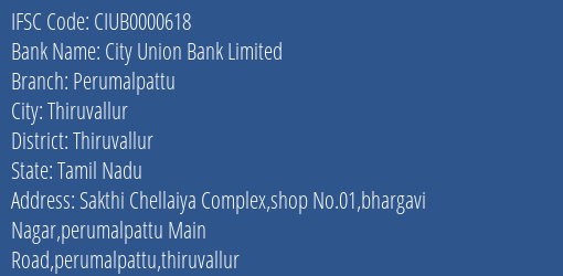 City Union Bank Perumalpattu Branch Thiruvallur IFSC Code CIUB0000618