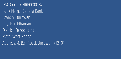 Canara Bank Burdwan Branch Barddhaman IFSC Code CNRB0000187