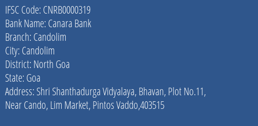 Canara Bank Candolim Branch North Goa IFSC Code CNRB0000319