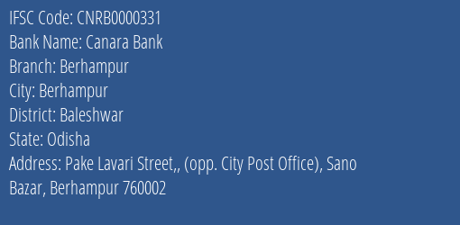 Canara Bank Berhampur Branch Baleshwar IFSC Code CNRB0000331