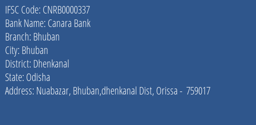Canara Bank Bhuban Branch Dhenkanal IFSC Code CNRB0000337