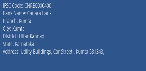 Canara Bank Kumta Branch, Branch Code 000400 & IFSC Code CNRB0000400