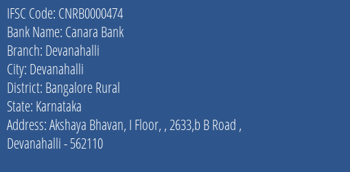 Canara Bank Devanahalli Branch Bangalore Rural IFSC Code CNRB0000474