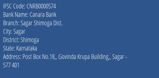 Canara Bank Sagar Shimoga Dist. Branch Shimoga IFSC Code CNRB0000574