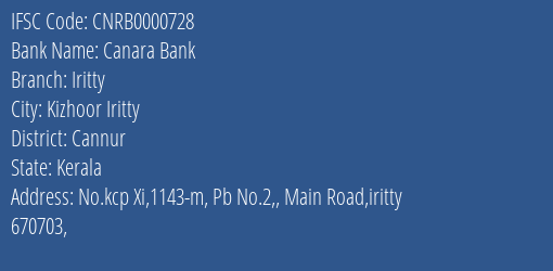 Canara Bank Iritty Branch Cannur IFSC Code CNRB0000728