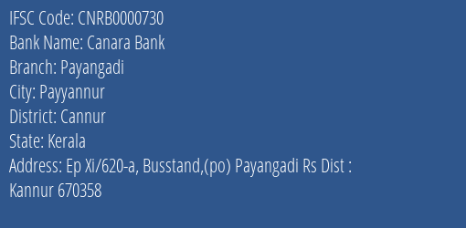 Canara Bank Payangadi Branch Cannur IFSC Code CNRB0000730