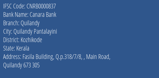 Canara Bank Quilandy Branch Kozhikode IFSC Code CNRB0000837