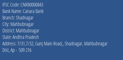 Canara Bank Shadnagar Branch Mahbubnagar IFSC Code CNRB0000843