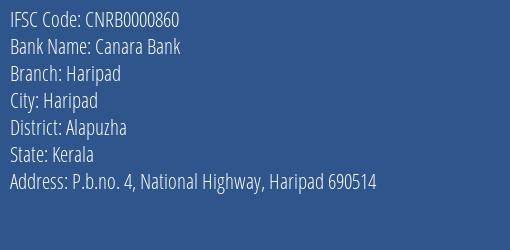 Canara Bank Haripad Branch, Branch Code 000860 & IFSC Code Cnrb0000860