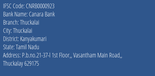 Canara Bank Thuckalai Branch Kanyakumari IFSC Code CNRB0000923