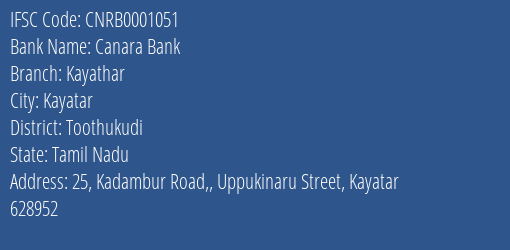 Canara Bank Kayathar Branch Toothukudi IFSC Code CNRB0001051