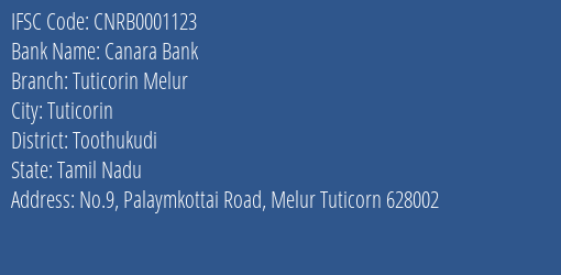 Canara Bank Tuticorin Melur Branch Toothukudi IFSC Code CNRB0001123