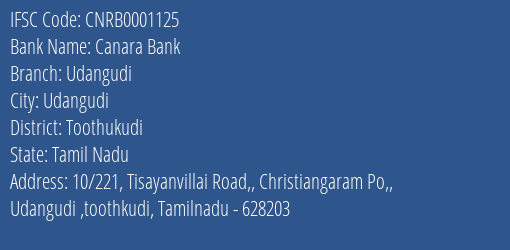 Canara Bank Udangudi Branch Toothukudi IFSC Code CNRB0001125