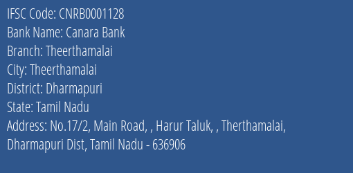 Canara Bank Theerthamalai Branch, Branch Code 001128 & IFSC Code CNRB0001128