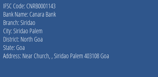 Canara Bank Siridao Branch North Goa IFSC Code CNRB0001143