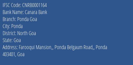 Canara Bank Ponda Goa Branch North Goa IFSC Code CNRB0001164