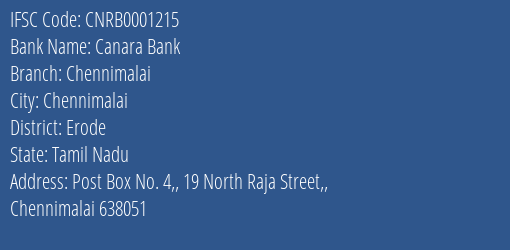 Canara Bank Chennimalai Branch, Branch Code 001215 & IFSC Code CNRB0001215