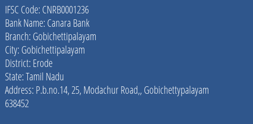 Canara Bank Gobichettipalayam Branch, Branch Code 001236 & IFSC Code CNRB0001236