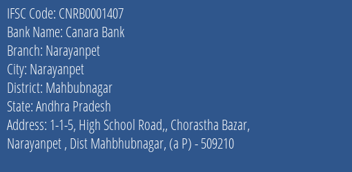 Canara Bank Narayanpet Branch Mahbubnagar IFSC Code CNRB0001407