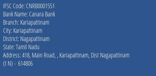 Canara Bank Kariapattinam Branch Nagapattinam IFSC Code CNRB0001551