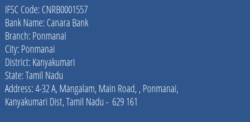 Canara Bank Ponmanai Branch Kanyakumari IFSC Code CNRB0001557