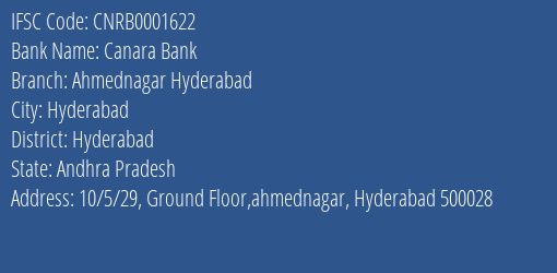 Canara Bank Ahmednagar Hyderabad Branch Hyderabad IFSC Code CNRB0001622