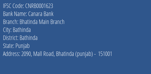 Canara Bank Bhatinda Main Branch Branch Bathinda IFSC Code CNRB0001623