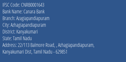 Canara Bank Azagiapandiapuram Branch Kanyakumari IFSC Code CNRB0001643