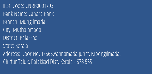 Canara Bank Mungilmada Branch Palakkad IFSC Code CNRB0001793