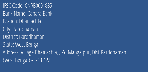 Canara Bank Dhamachia Branch Barddhaman IFSC Code CNRB0001885