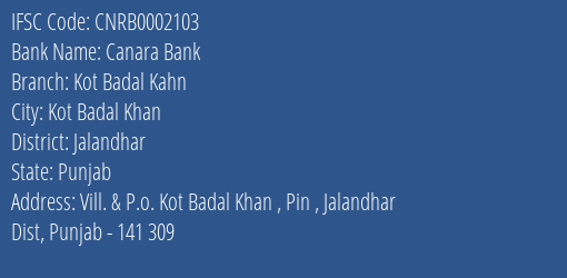 Canara Bank Kot Badal Kahn Branch Jalandhar IFSC Code CNRB0002103
