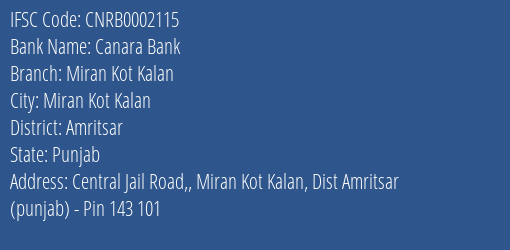 Canara Bank Miran Kot Kalan Branch Amritsar IFSC Code CNRB0002115
