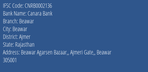 Canara Bank Beawar Branch, Branch Code 002136 & IFSC Code Cnrb0002136