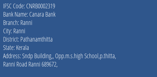 Canara Bank Ranni Branch Pathanamthitta IFSC Code CNRB0002319