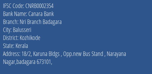 Canara Bank Nri Branch Badagara Branch Kozhikode IFSC Code CNRB0002354