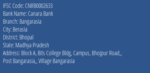 Canara Bank Bangarasia Branch Bhopal IFSC Code CNRB0002633