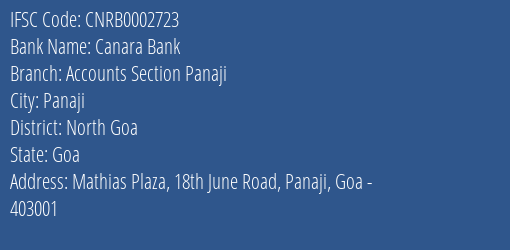 Canara Bank Accounts Section Panaji Branch North Goa IFSC Code CNRB0002723