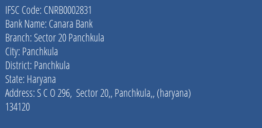 Canara Bank Sector 20 Panchkula Branch Panchkula IFSC Code CNRB0002831