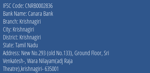 Canara Bank Krishnagiri Branch Krishnagiri IFSC Code CNRB0002836
