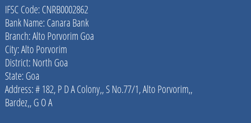 Canara Bank Alto Porvorim Goa Branch North Goa IFSC Code CNRB0002862