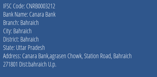 Canara Bank Bahraich Branch, Branch Code 003212 & IFSC Code CNRB0003212