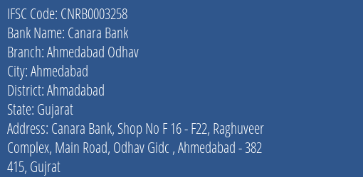 Canara Bank Ahmedabad Odhav Branch Ahmadabad IFSC Code CNRB0003258