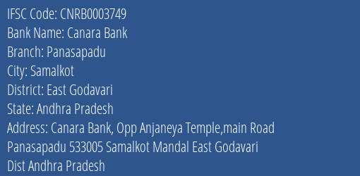 Canara Bank Panasapadu Branch East Godavari IFSC Code CNRB0003749