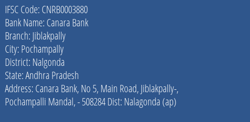 Canara Bank Jiblakpally Branch Nalgonda IFSC Code CNRB0003880