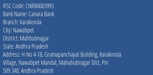 Canara Bank Karakonda Branch Mahbubnagar IFSC Code CNRB0003993