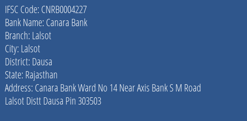 Canara Bank Lalsot Branch Dausa IFSC Code CNRB0004227