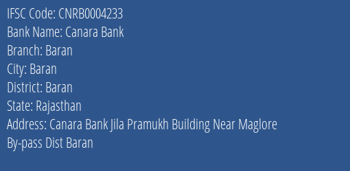Canara Bank Baran Branch Baran IFSC Code CNRB0004233